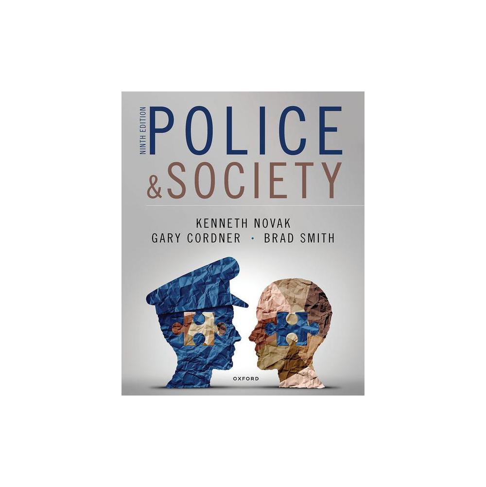 Novak, Police and Society, 9780197617410, Oxford University Press, Incorporated, 9th, Law, Books, 828158
